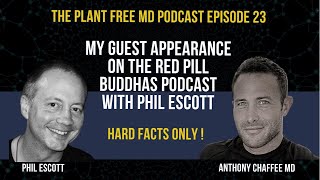 Dr Anthony Chaffee on the Red Pill Buddhas Podcast with Phil Escott!