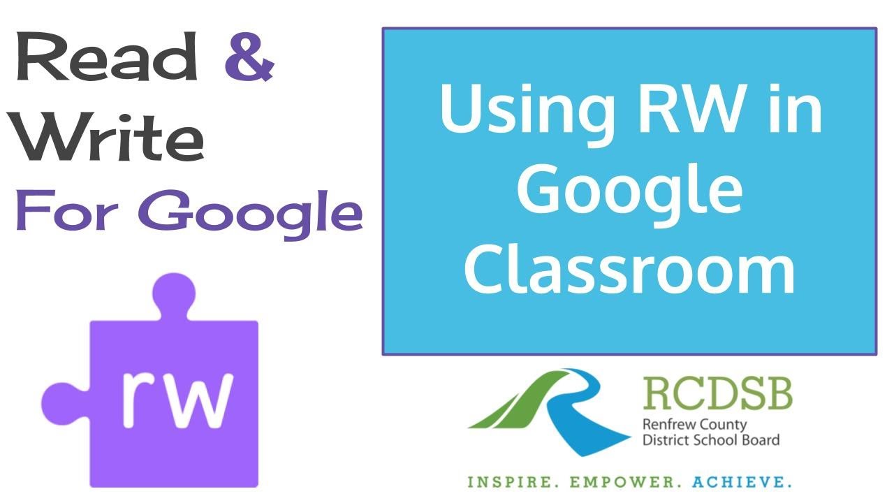 Using Read Write In Google Classroom Youtube