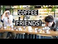 Lifestyle Lab | Exploring Coffee w. Friends!