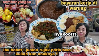 Ibu Hebat Jualan Rujak Petis Bisa KULIAH kan ANAKNYA !! BAYARAN pertama kalinya kerja Di warung !