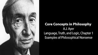 A.J. Ayer, Language, Truth, and Logic | Examples of Philosophical Nonsense | Philosophy Core Concept