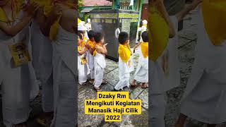 Manasik Haji Cilik 2022 I Dzaky Mengikuti kegiatan manasik haji cilik 2022 di sekolah#shorts