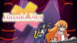 25. Serious Battle Theme - Hazuki Dies: She Has No Name OST