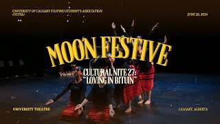 Moon Festive (Igorot Dance) | UCFSA Cultural Nite 27