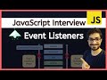 JavaScript Interview Event Listeners | Event Bubbling & Capturing | Propagation & Prevent Default