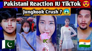 Pakistani reacts to IU (Lee Ji Eun) TikTok Edit Compilation | IU TIKTOK | Dab Reaction