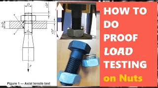 HOW TO PERFORM A PROOF LOAD TEST / HOW TO SET FOR PROOF LOAD TEST ON A M30 NUT