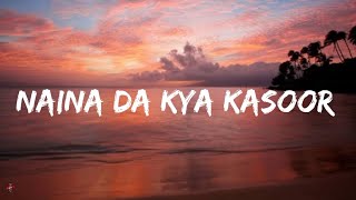 Amit Trivedi - Naina Da Kya Kasoor (Lyrics Video) | AndhaDhun | Ayushmann Khurrana , Radhika Apte .