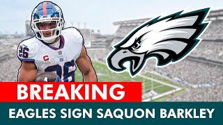 BLOCKBUSTER MOVE: Eagles SIGN RB Saquon Barkely In NFL Free Agency | Philadelphia Eagles News