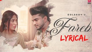 Fareb (Lyrics) Goldboy Ft Mahira Sharma | Jaskaran Riar|Latest Punjabi Songs 2020 | TgmFilmi