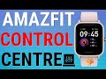 How To Customize The Control Centre On Amazfit Watches