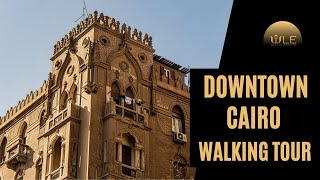 Downtown Cairo Walking Tour - Walk Like an Egyptian