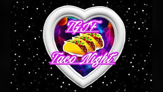 Taco Night