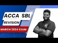 ACCA | Strategic Business Leader (SBL) | Revision Class | March 2024 Exam