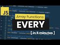 JavaScript Array Every Method Practice in 5 Minutes