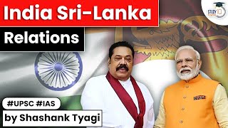 India - Sri Lanka Relations | International Relations for UPSC CSE/IAS Prelims