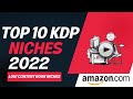 Top 10 kdp niches 2022 - KDP Low Content Book Niches