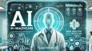 Revolutionizing Healthcare with AI: Faster Diagnoses & Personalized Treatments