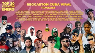 Mix Top 20 Cubaton de Enero (Bebeshito,Lkimii y El Yordy,El Taiger,Dany Ome y Kevincito)