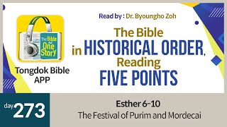 Tongdok Bible | Day 273 | Esther 6-10 | The Festival of Purim and Mordecai | Dr.Byoungho Zoh