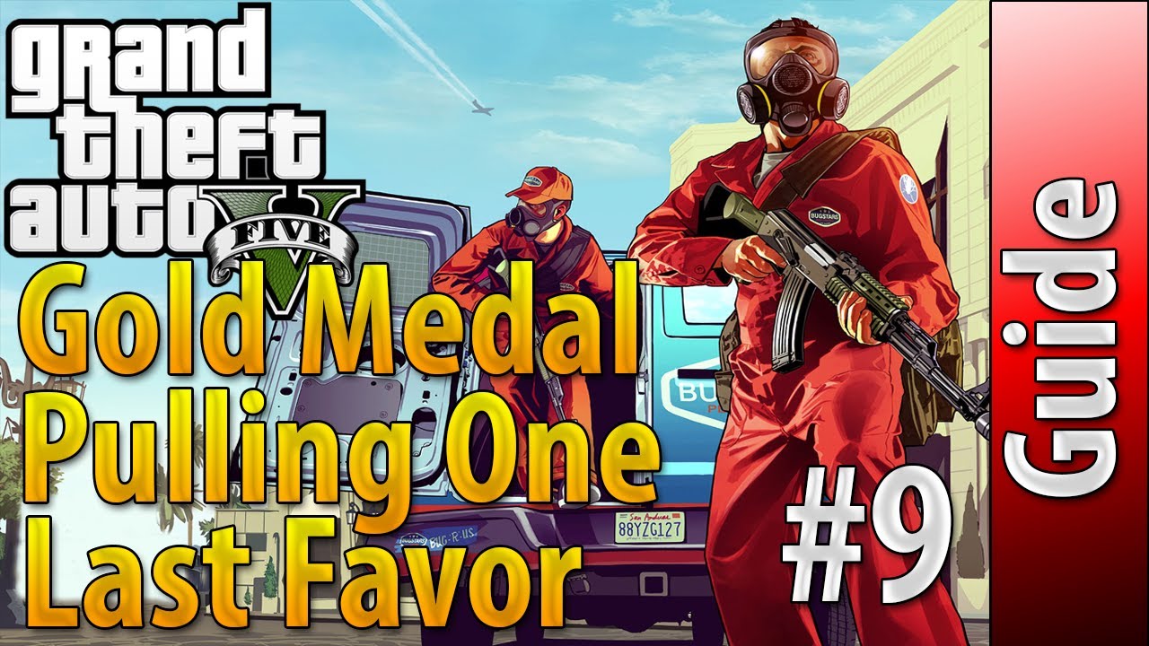 GTA 5: Strangers And Freaks - Pulling One Last Favor - Gold Medal ...