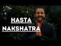 Hasta Nakshatra in Vedic Astrology (2021)