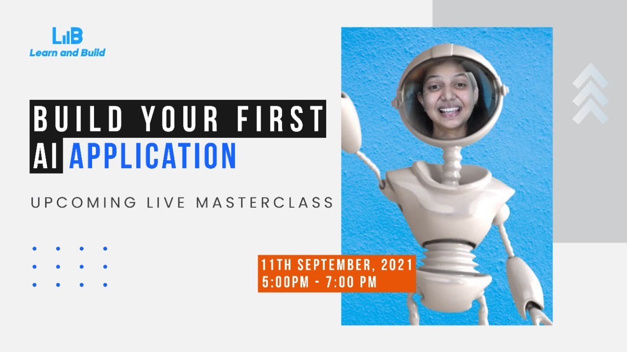 Masterclass | First AI Application | Learn And Build - YouTube