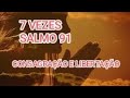 SALMO 91 (7 VEZES)