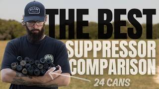 The Best 5.56 Suppressor Comparison Video Ever! 24 Cans!