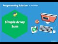 Hackerrank: Simple Array Sum Solution In Python