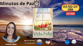 Minutos de Paz | Vida Feliz # Tema XVI