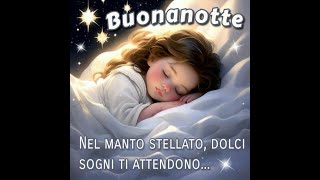 Buonanotte dolce riposo