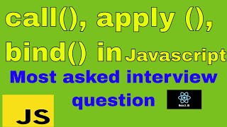 Call apply bind in JavaScript |Most asked JavaScript interview Questions series | Hindi