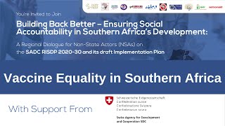 RISDP Dialogue - Vaccine Equality in Southern Africa