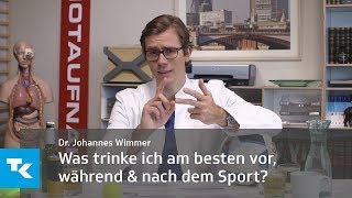 Was trinke ich am besten vor, während und nach dem Sport? | Dr. Johannes Wimmer