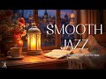 Romantic at Night with Saxophone Jazz Music for Good Mood - Smooth Jazz Music and Calm Jazz