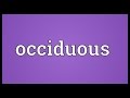 Occiduous Meaning