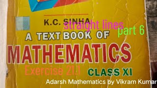 Class 11th straight lines Coordinate geometry Exercise 21.4 is live!