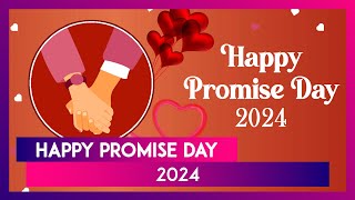 Happy Promise Day 2024 Wishes: Messages, Images, Quotes To Celebrate The Fifth Day Of Valentine Week