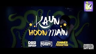 Kaun Hoon Main | SMASH Nasty ft. Slyck TwoshadeZ | Latest Hindi Rap Songs 2016 | DESI HIP HOP