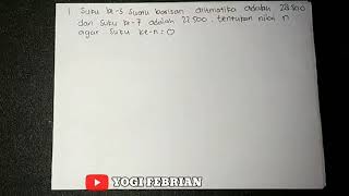 Suku ke-3 suatu barisan aritmatika adalah 28.500 dan suku ke-7 adalah 22.500, tentukan Un=0