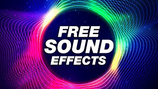 FREE Sound Effects For VIDEO EDITING!