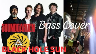 Soundgarden – Linha de Baixo - Black Hole Sun (Bass/Bajo/ベースCover)