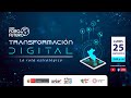 XXIII Foro del futuro. 📲 Transformación digital: la ruta estratégica.