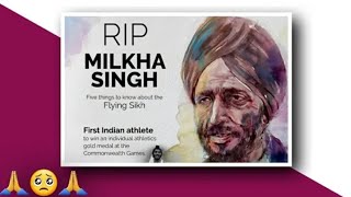 RIP - The Flying Sikh Milkha Singh 🙏💐 | The legend | Always Be Missed 😔 | ( 1929 - 2021 )