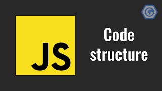 6. JavaScript code structure - Statements and Comments in JS