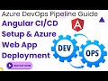 Efficient Angular CI/CD Setup & Azure Web App Deployment | Azure DevOps Pipeline Guide #cicd #devops