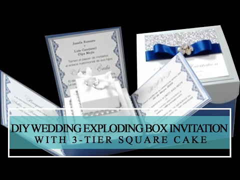 HOW TO MAKE DIY WEDDING EXPLODING BOX INVITATION WITH 3-TIER SQUARE CAKE HOW TO MAKE DIY WEDDING EXPLODING BOX INVITATION WITH 3-TIER SQUARE CAKE
