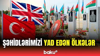 Bu ölkələrin rəsmiləri şəhidlərimizlə bağlı paylaşımlar etdi