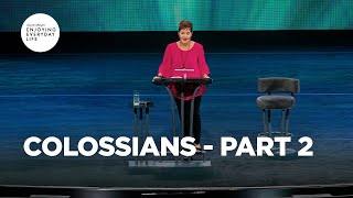 Colossians - Part 2 | Joyce Meyer | Enjoying Everyday Life